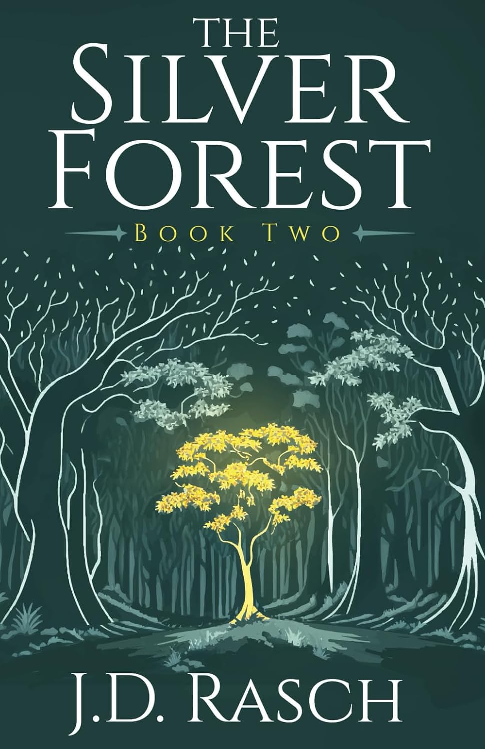 The Silver Forest, Book Two
